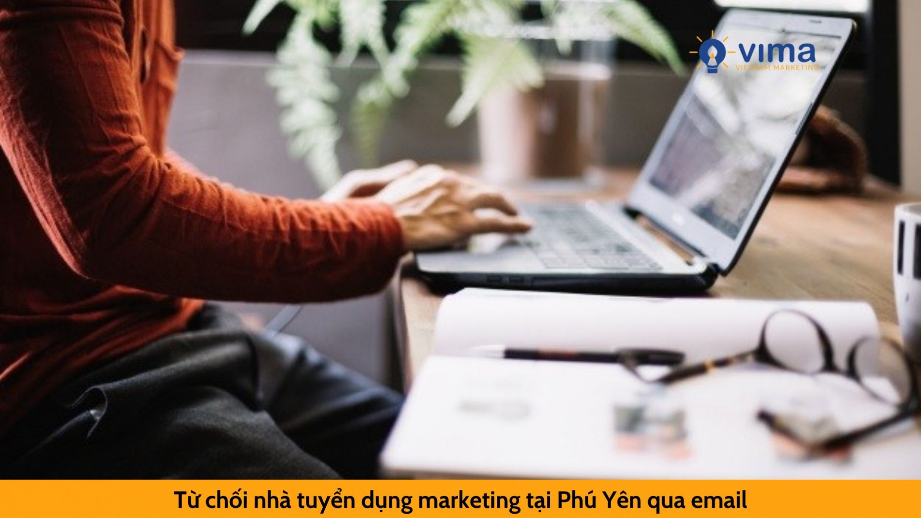 tu_choi_nha_tuyen_dung_marketing_tai_phu_yen_qua_email